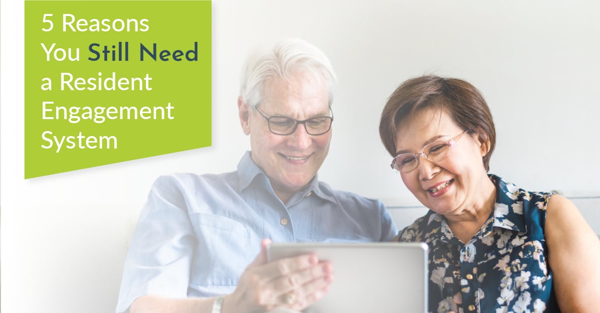 5 Reasons You Still Need A Resident Engagement System - Viibrant